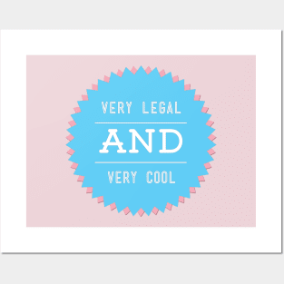 Very Legal & Very Cool - Trans Pride Posters and Art